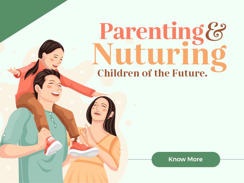 Parenting & Nurturing Children of future - Dr prithikachary